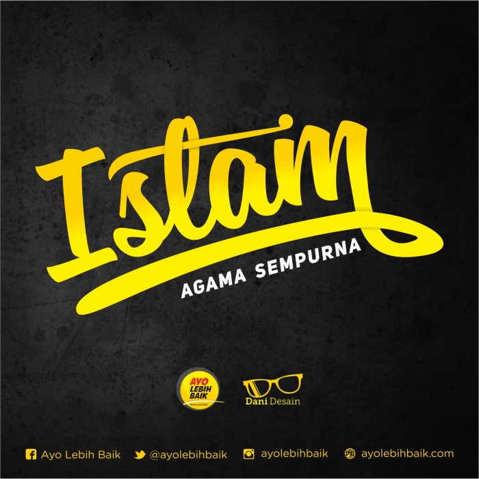 [Syarah Maratib Al ‘Amal] 7. Menjadikan Islam sebagai Pedoman Guru Dunia